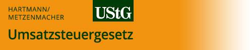 Hartmann/Metzenmacher, Umsatzsteuergesetz, Lfg. 2/23